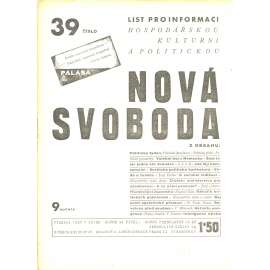 Nová svoboda, ročník 9., číslo 39/1932. List pro informaci hospodářskou, kulturní a politickou