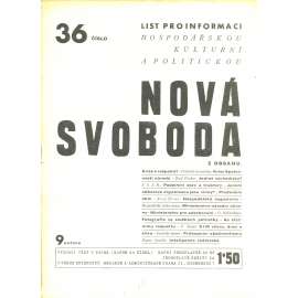 Nová svoboda, ročník 9., číslo 36/1932. List pro informaci hospodářskou, kulturní a politickou