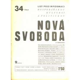 Nová svoboda, ročník 9., číslo 34/1932. List pro informaci hospodářskou, kulturní a politickou