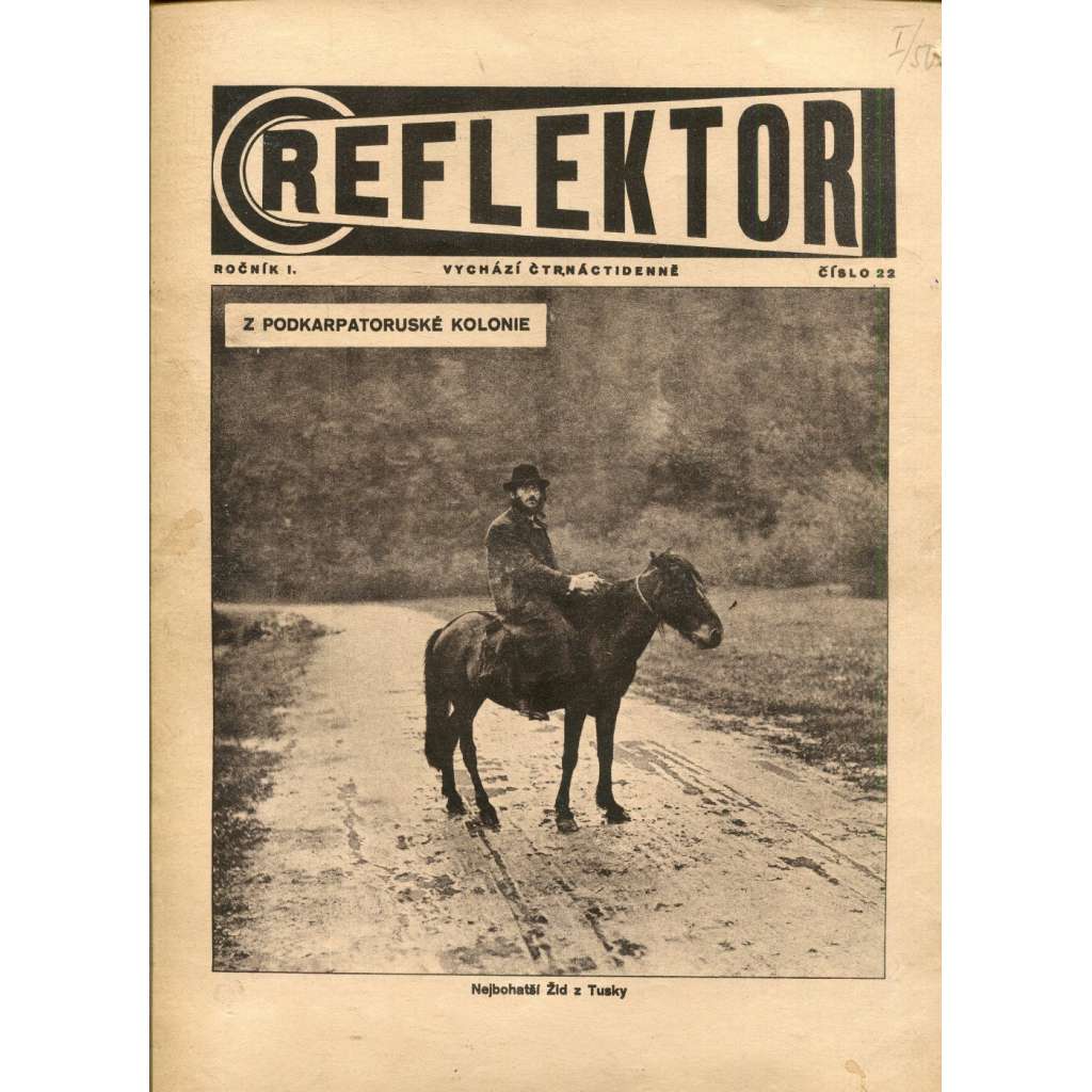 Reflektor, ročník I., číslo 22 (časopis, staré noviny, 1. republika)