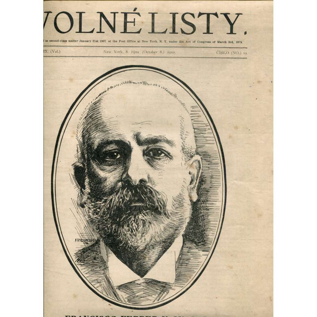 Volné listy, ročník XIX., číslo 19/1910 (anarchismus, USA, noviny, časopis) - (8.10.1910)