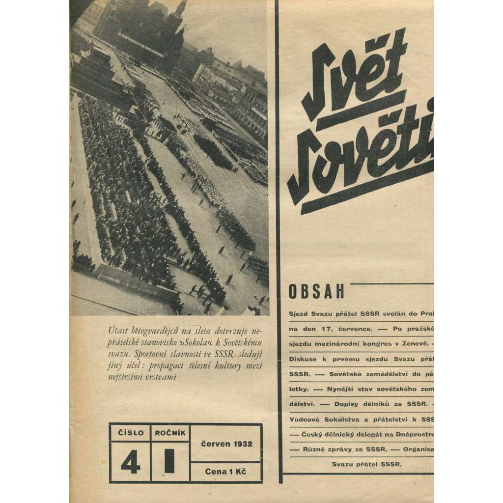 Svět sovětů, ročník I., číslo 4/1932 (časopis, noviny)