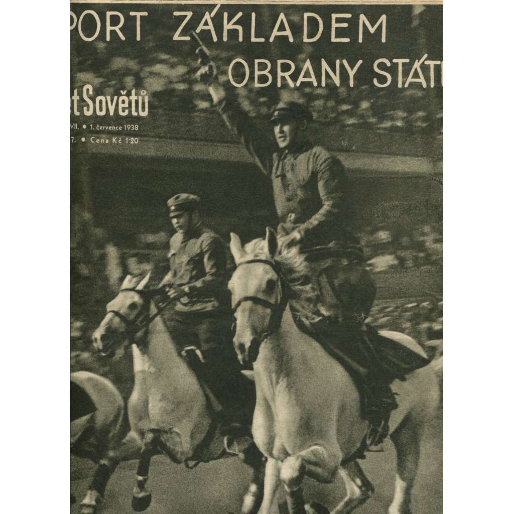 Svět sovětů, ročník VII., číslo 7/1938 (časopis, noviny)