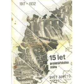 Svět sovětů, ročník II., číslo 1/1932 (časopis, noviny) - pošk. Časopis přátel sovětského svazu