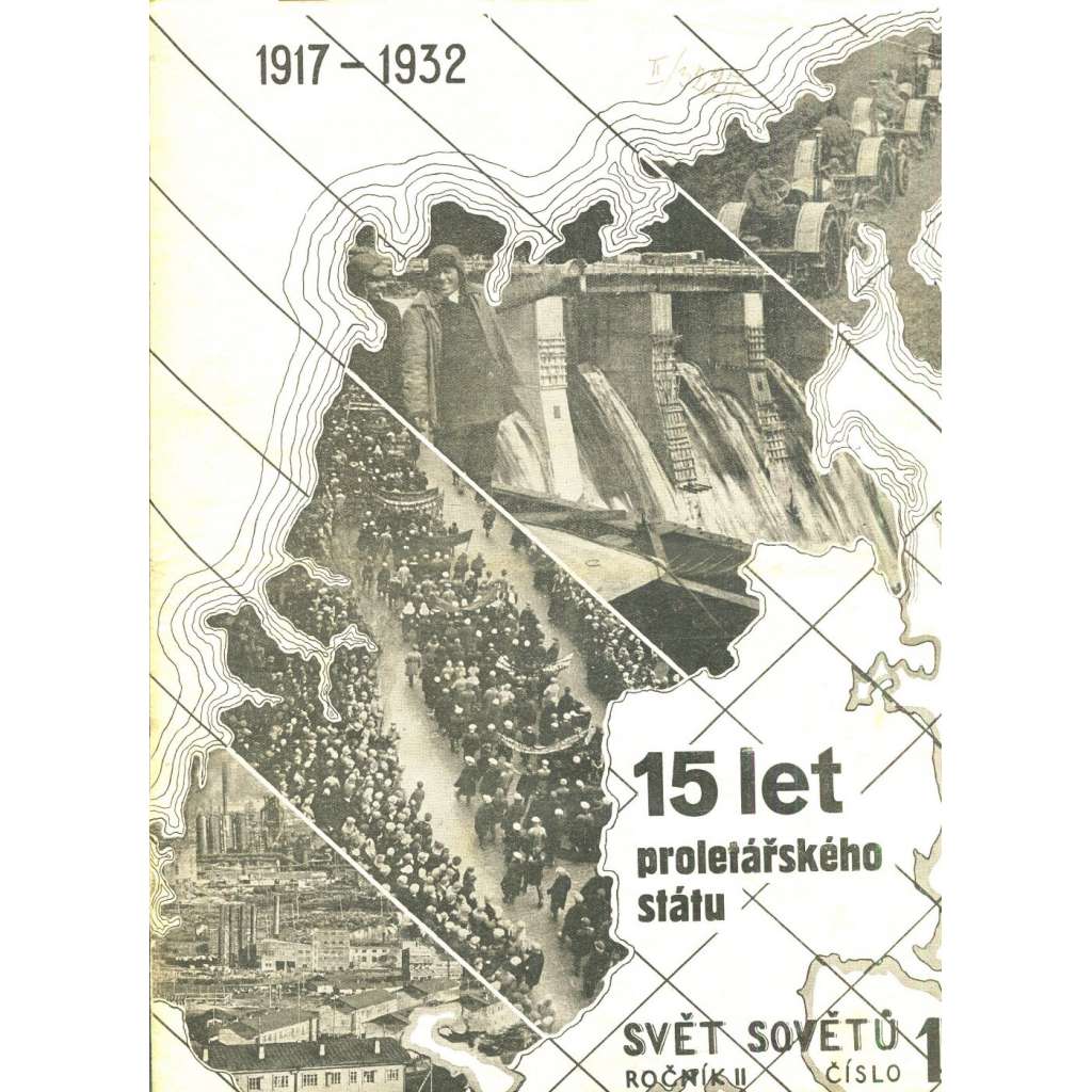 Svět sovětů, ročník II., číslo 1/1932 (časopis, noviny) - Časopis přátel sovětského svazu