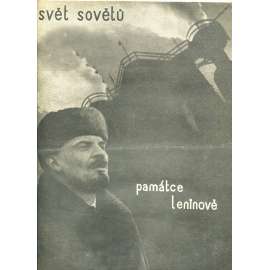 Svět sovětů, ročník II., číslo 3/1933 (časopis, noviny) Časopis přátel sovětského svazu
