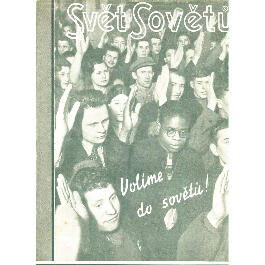 Svět sovětů, ročník IV., číslo 2/1935 (časopis, noviny)