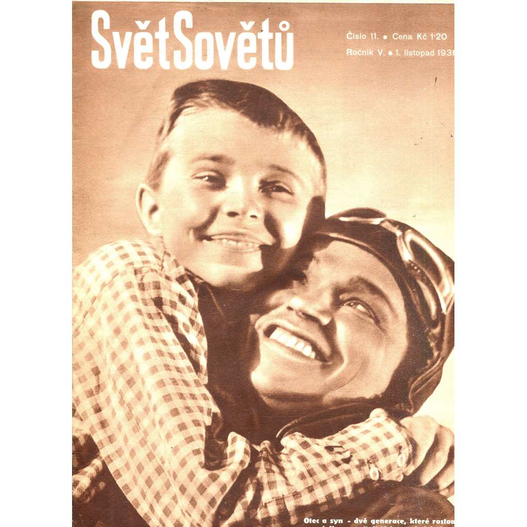 Svět sovětů, ročník V., číslo 11/1936 (časopis, noviny)