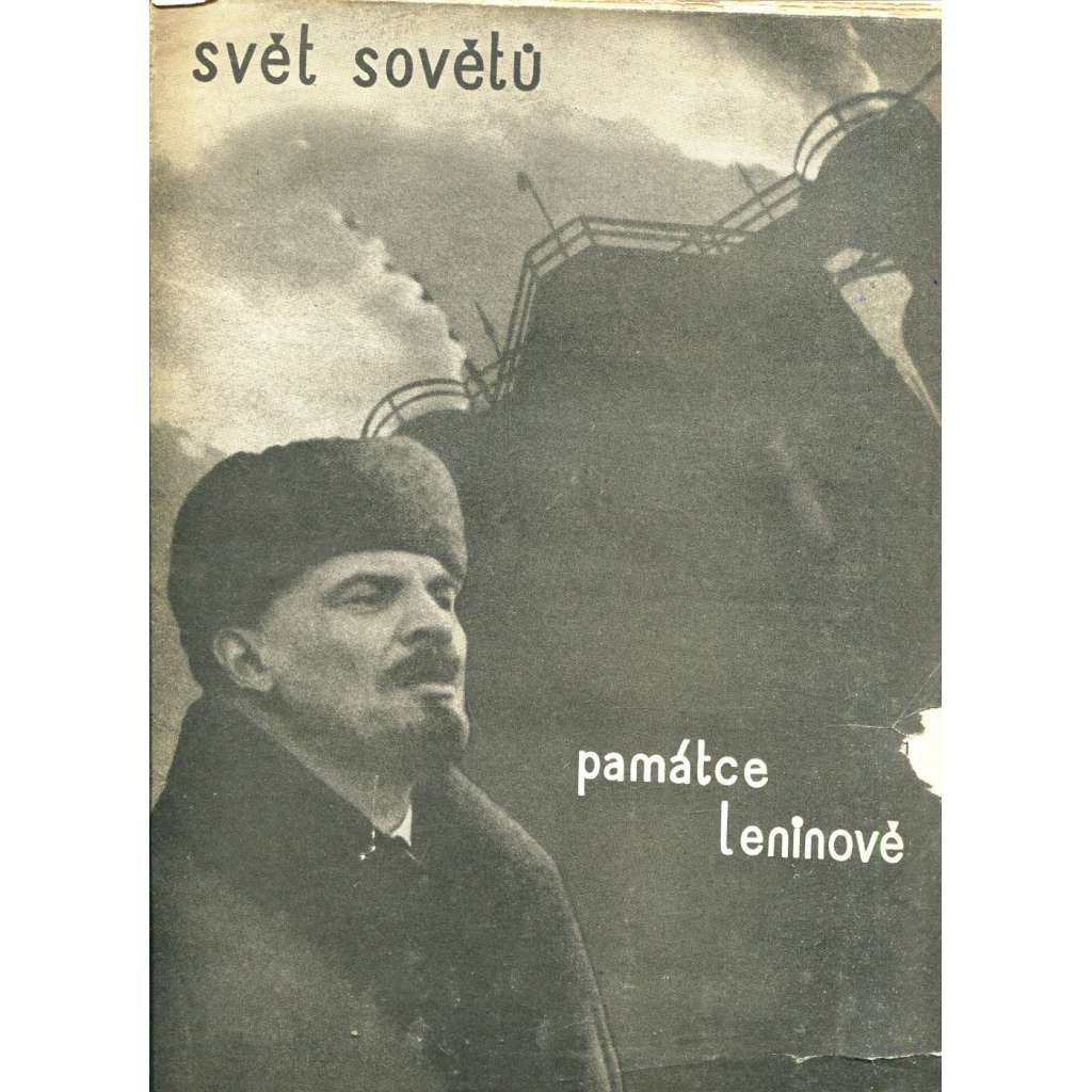 Svět sovětů, ročník II., číslo 3/1933 (časopis, noviny) Časopis přátel sovětského svazu (pošk.)
