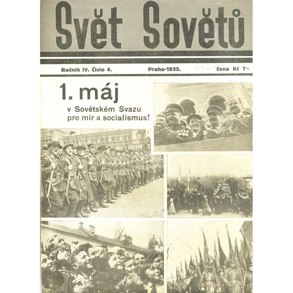 Svět sovětů, ročník IV., číslo 4/1935 (časopis, noviny)