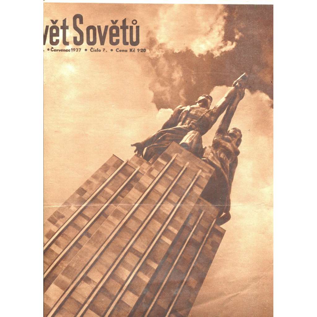 Svět sovětů, ročník VI., číslo 7/1937 (časopis, noviny)