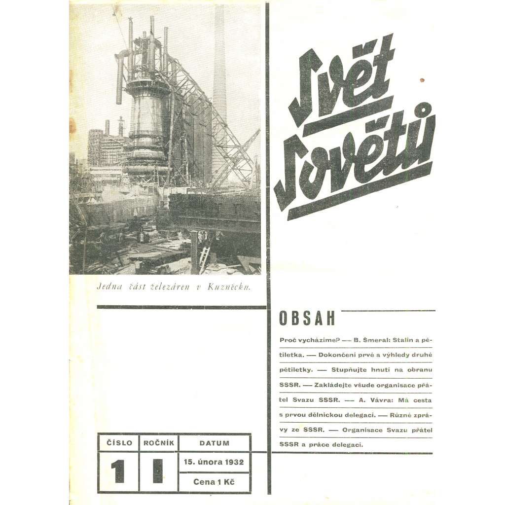 Svět sovětů, ročník I., číslo 1/1932 (časopis, noviny) Časopis přátel sovětského svazu