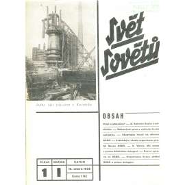 Svět sovětů, ročník I., číslo 1/1932 (časopis, noviny) Časopis přátel sovětského svazu