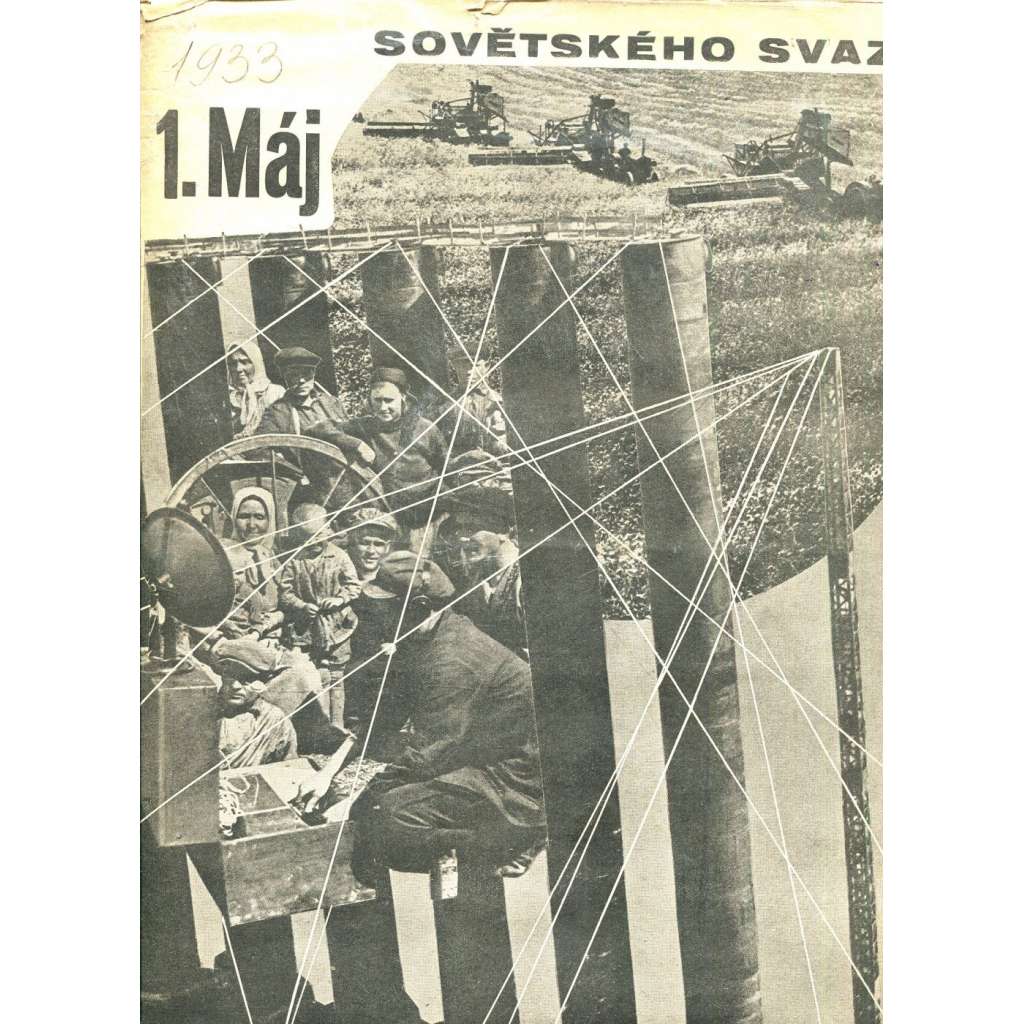 Svět sovětů, ročník II, číslo 6/1933 (časopis, noviny) Časopis přátel sovětského svazu