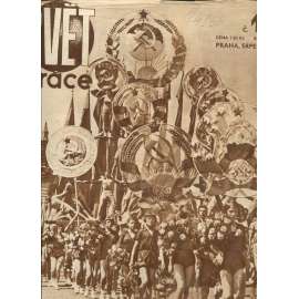 Svět práce, ročník V., číslo 16/1937 (časopis, noviny)