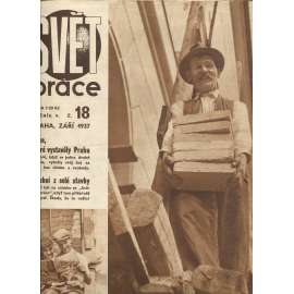 Svět práce, ročník V., číslo 18/1937 (časopis, noviny)
