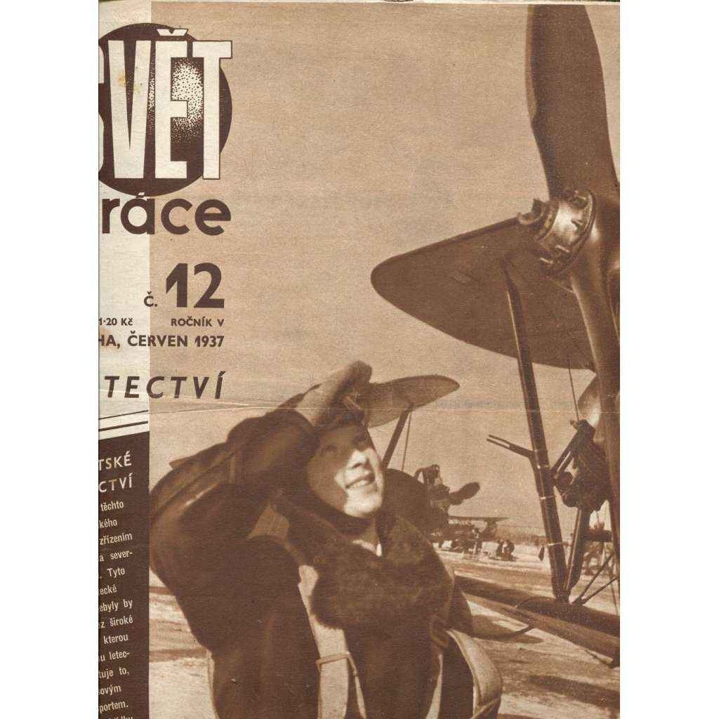 Svět práce, ročník V., číslo 12/1937 (časopis, noviny)