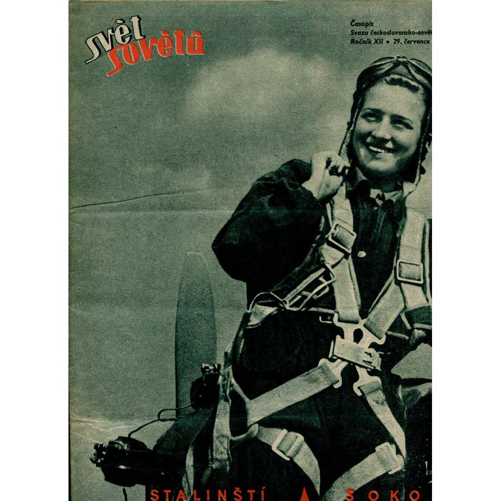 Svět sovětů, ročník XII., číslo 31/1949 (časopis, noviny)