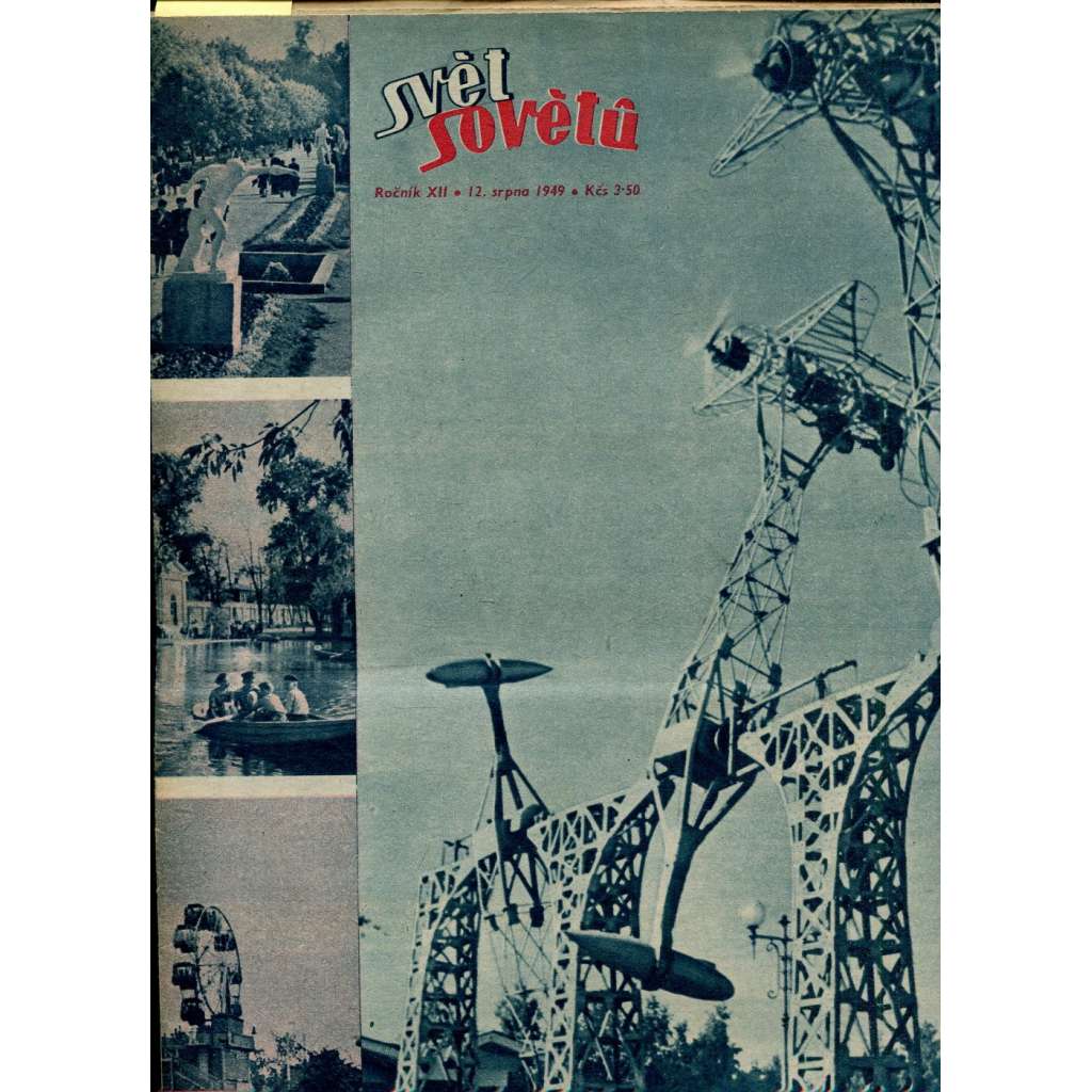 Svět sovětů, ročník XII., číslo 33/1949 (časopis, noviny)