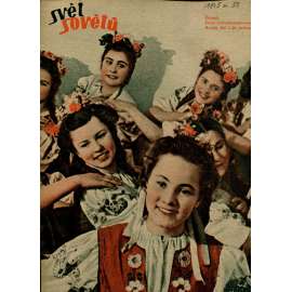 Svět sovětů, ročník XII., číslo 21/1949 (časopis, noviny)