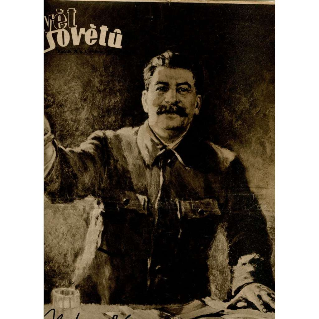 Svět sovětů, ročník X., číslo 18/1947 (časopis, noviny) -pošk.