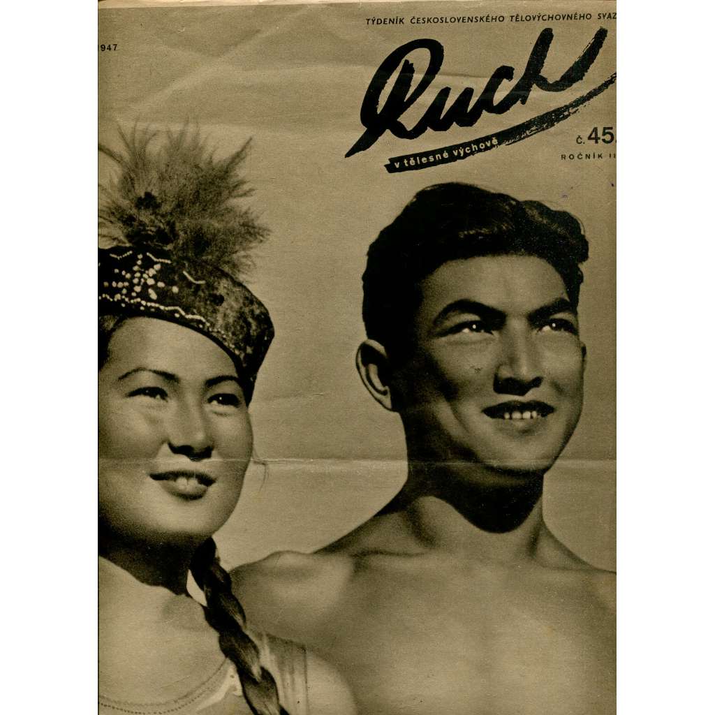 Ruch v tělesné výchově, ročník II., číslo 45/1947 (časopis, noviny) - SOKOL