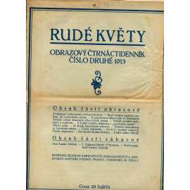 Rudé květy, ročník XIII. číslo 2/1913 (Obrazový čtrnáctidenník pro zábavu a poučení) - noviny, časopis