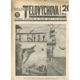 Dělnická tělovýchova v Praze 20/1926. Obrázkový čtrnáctideník pro tělocvik, sport a hry pracujících (staré noviny,1. republika)