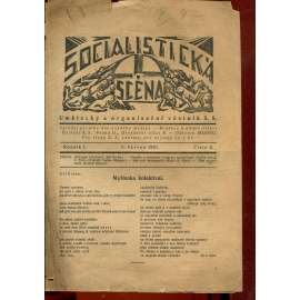 Socialistická scéna, ročník I., číslo 3/1921. Umělecký a organisační věstník S. S. (časopis, noviny, 1. republika) - pošk.