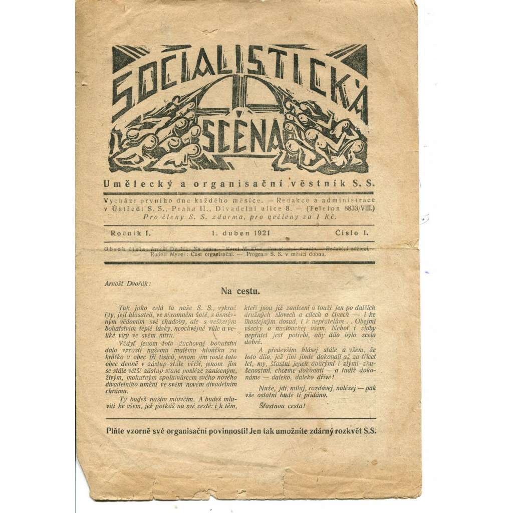 Socialistická scéna, ročník I., číslo 1/1921. Umělecký a organisační věstník S. S. (časopis, noviny, 1. republika)