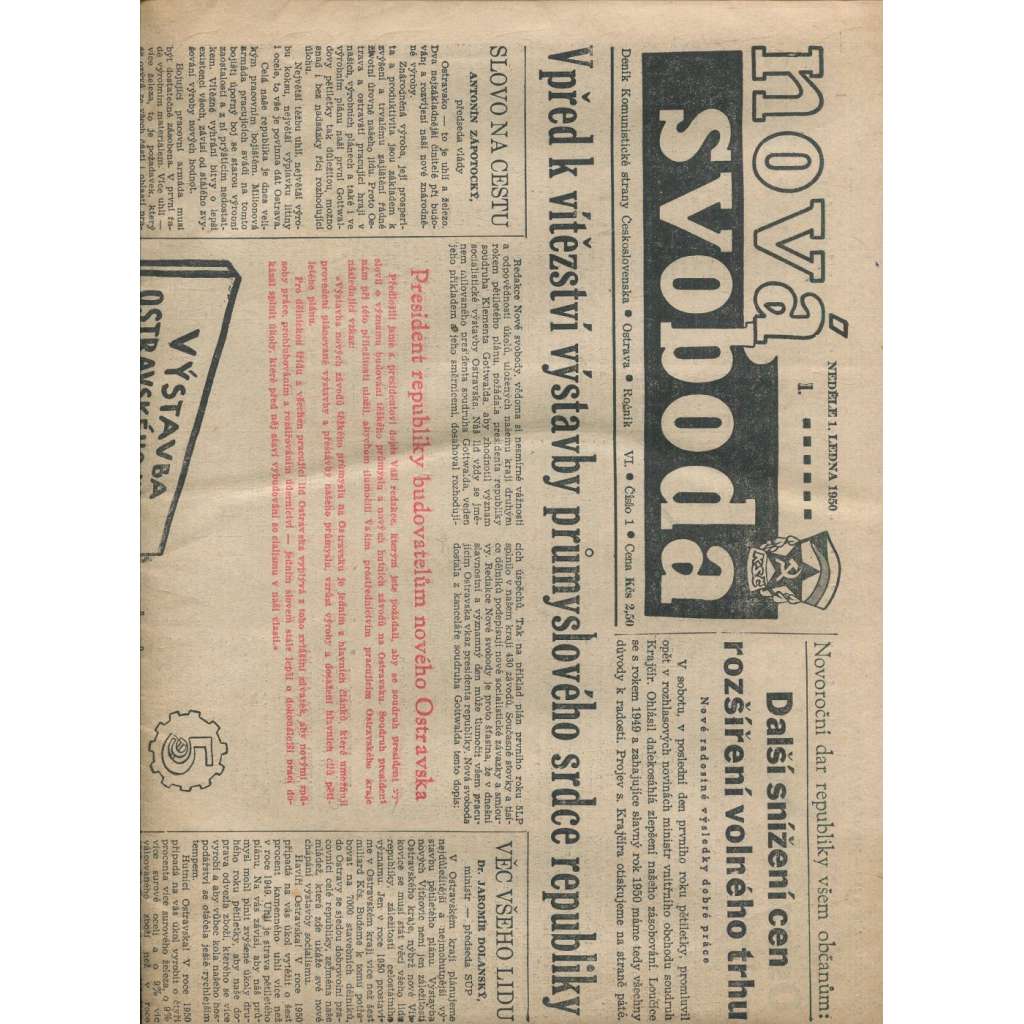 Nová svoboda, ročník VI., číslo 1/1950. Deník Komunistické strany Československa (noviny)
