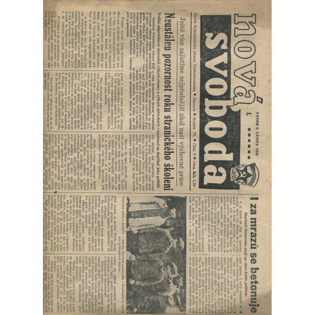 Nová svoboda, ročník VI., číslo 5/1950. Deník Komunistické strany Československa (noviny)
