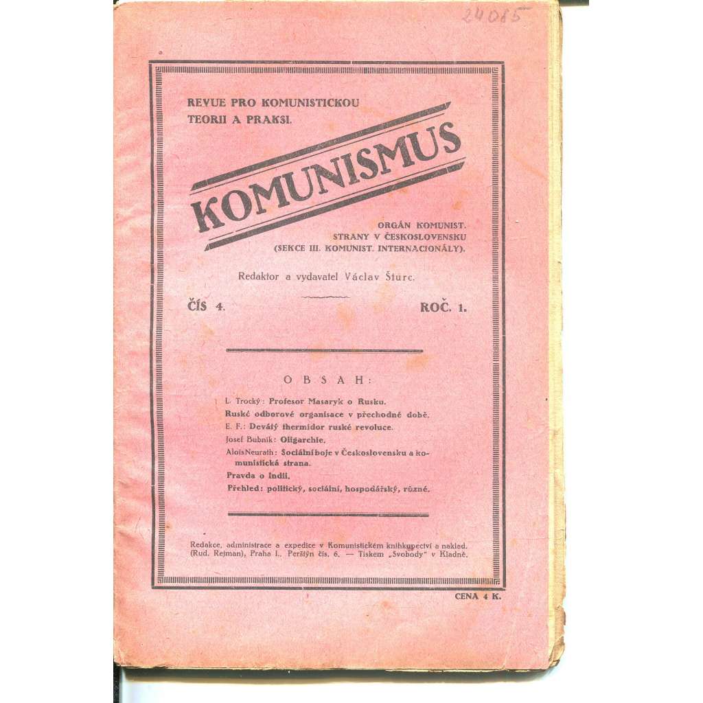 Komunismus, ročník I., číslo 4/1922. Revue pro komunistickou teorii a praxi (1. republika, noviny, časopis)