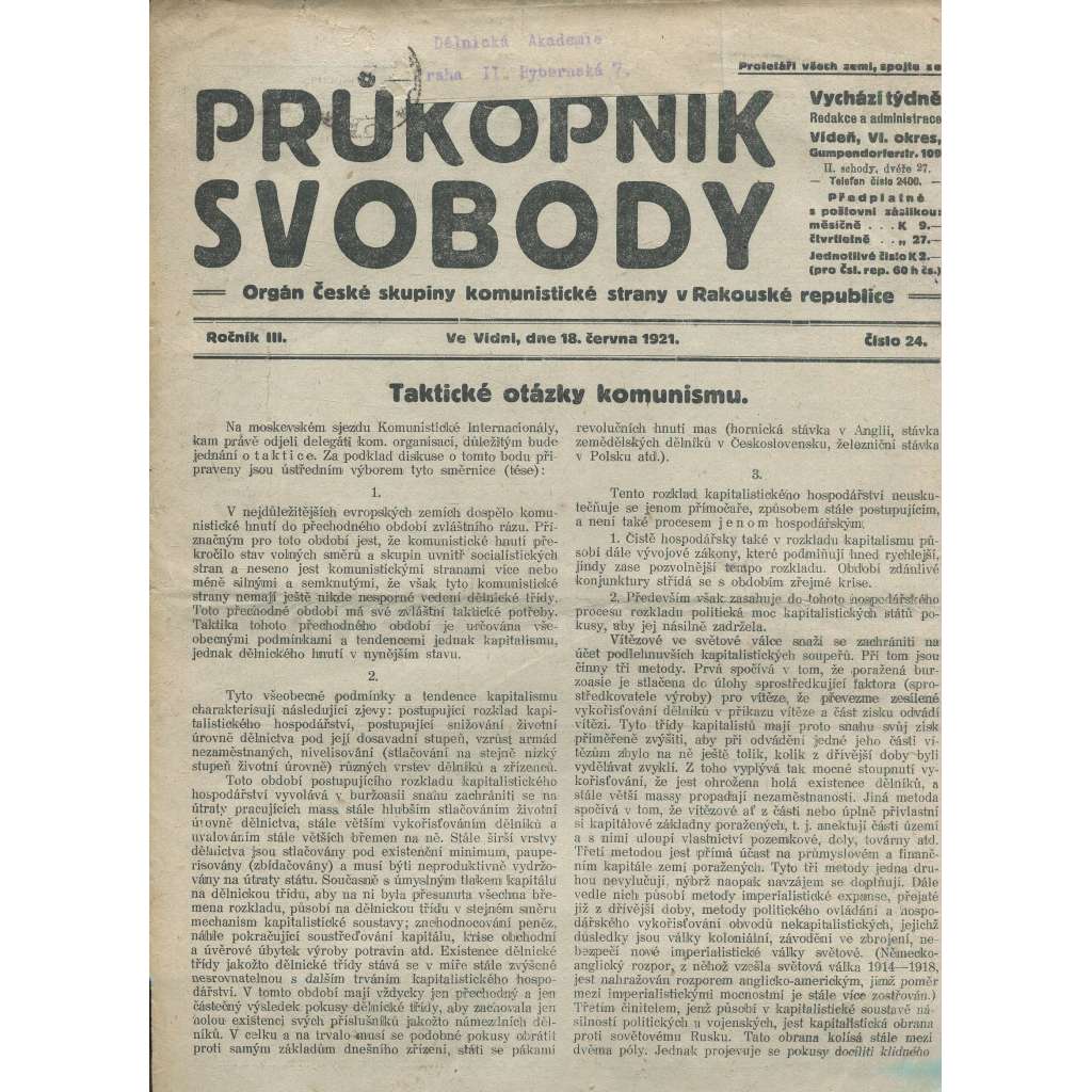 Průkopník svobody, ročník III., číslo 24/1921. Orgán české skupiny komunistické strany v Rakouské republice (1. republika, noviny)