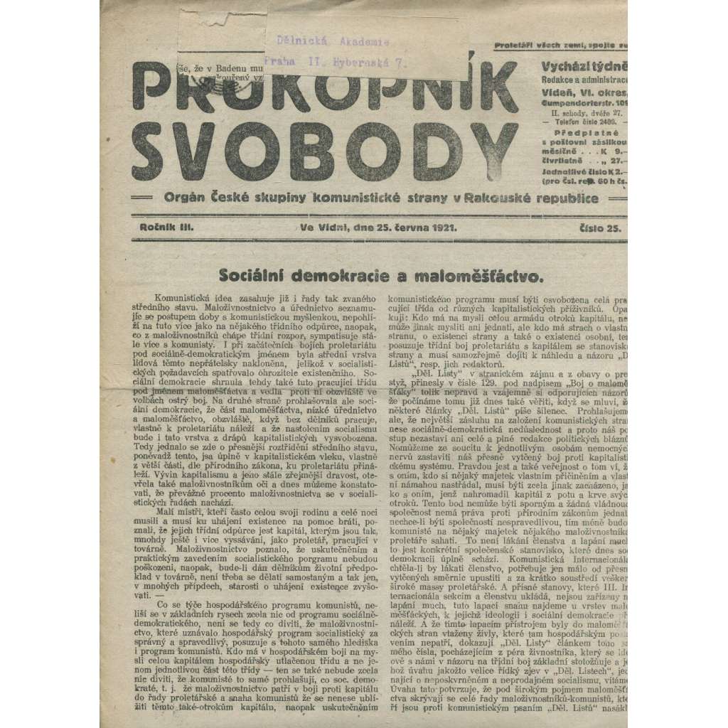 Průkopník svobody, ročník III., číslo 25/1921. Orgán české skupiny komunistické strany v Rakouské republice (1. republika, noviny)