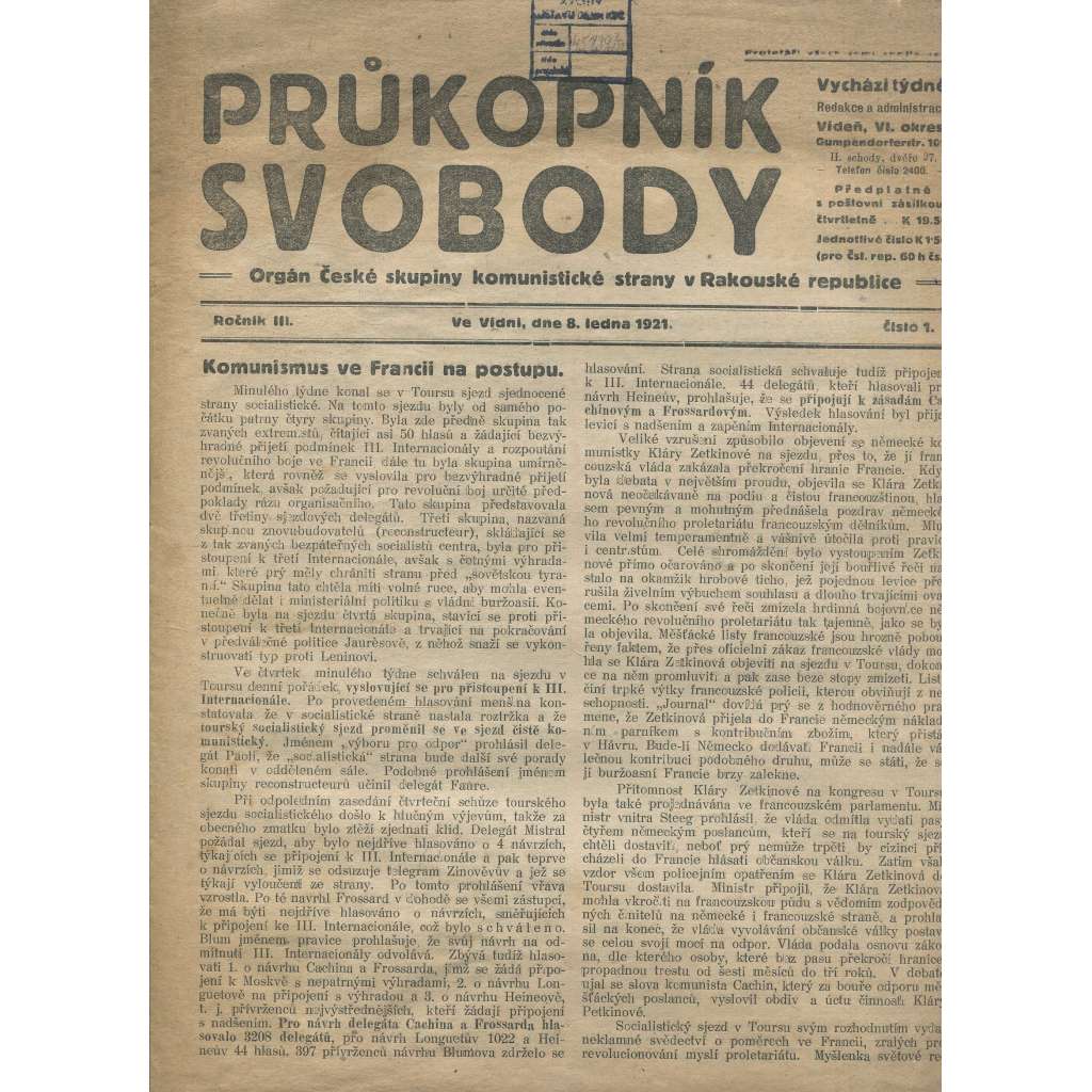 Průkopník svobody, ročník III., číslo 1/1921. Orgán české skupiny komunistické strany v Rakouské republice (1. republika, noviny)