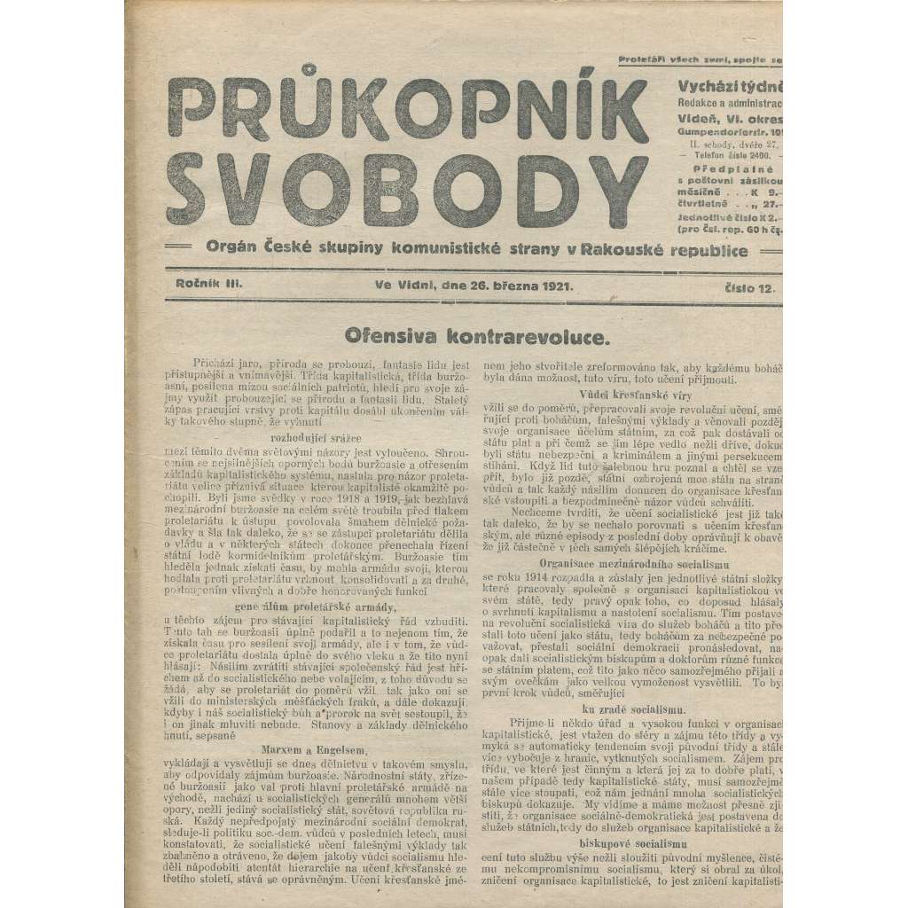 Průkopník svobody, ročník III., číslo 12/1921. Orgán české skupiny komunistické strany v Rakouské republice (1. republika, noviny)