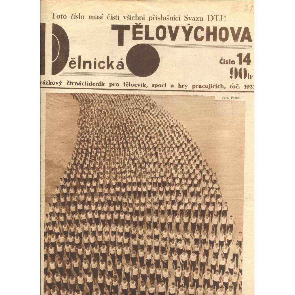 Dělnická tělovýchova 14/1927. Obrázkový čtrnáctideník pro tělocvik, sport a hry pracujících (staré noviny, 1. republika)
