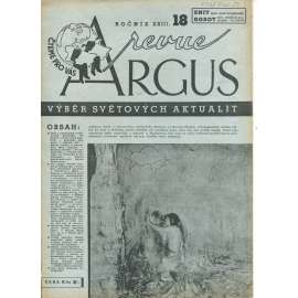 Argus revue, ročník XXIII., číslo 18/1947. Výběr světových aktualit (časopis)