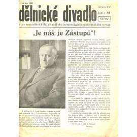 Dělnické divadlo, ročník XV., číslo 11/1937 (1. republika, noviny, časopis)
