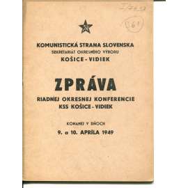Zpráva riadnej okresnej konference KSS Košice - Vidiek (Komunistická strana Slovenska)