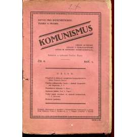 Komunismus, ročník I., číslo 9/1922. Revue pro komunistickou teorii a praxi (1. republika, noviny, časopis)