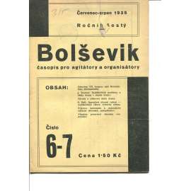 Bolševik, ročník VI., číslo 6-7/1935. Časopis pro agitátory a organisátory (1. republika, noviny)