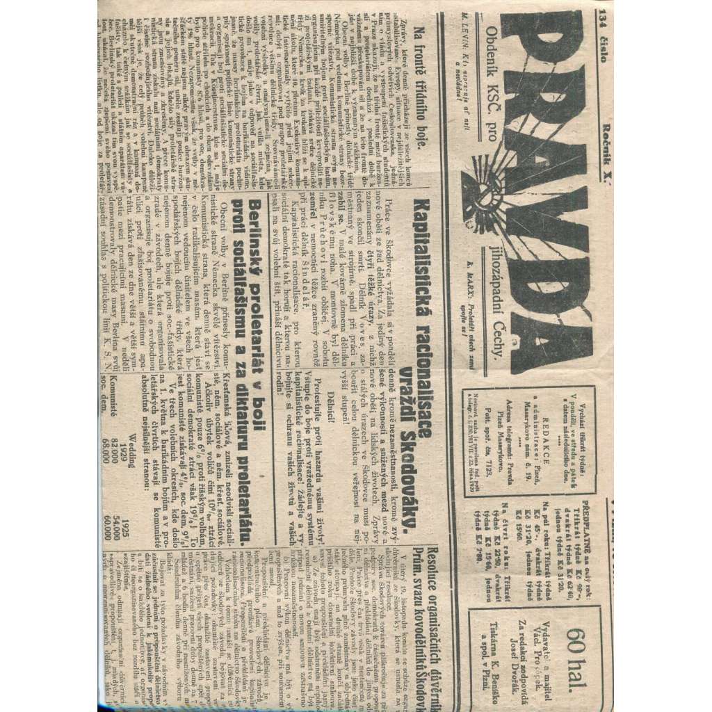 Pravda, ročník X., číslo 134/1929. Obdeník KSČ pro jihozápadní Čechy (1. republika, noviny) - Plzeň