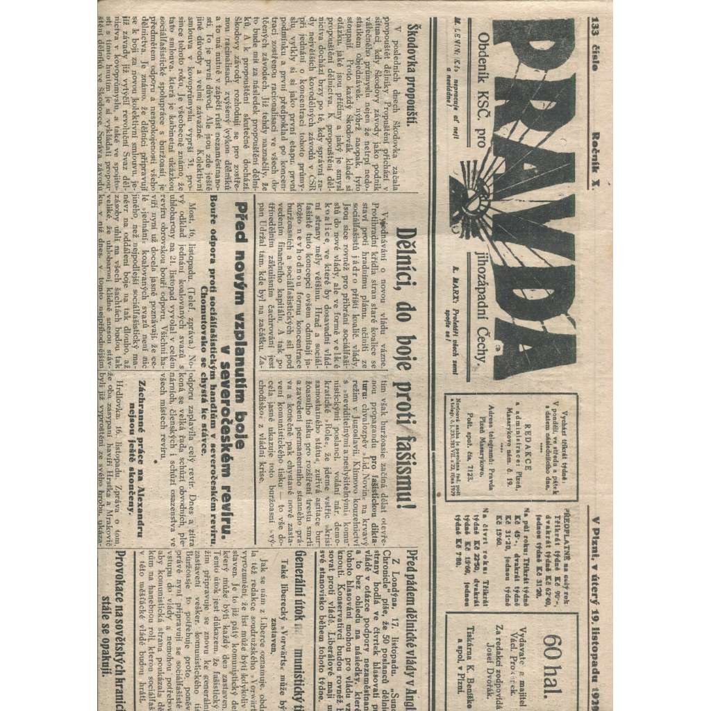 Pravda, ročník X., číslo 133/1929. Obdeník KSČ pro jihozápadní Čechy (1. republika, noviny) - Plzeň