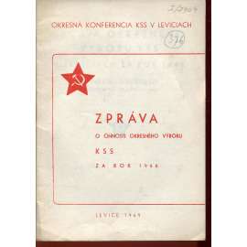 Zpráva o činnosti okresného výboru KSS v Leviciach za rok 1948 (komunistická literatura) - Slovensko, text slovensky, Levice