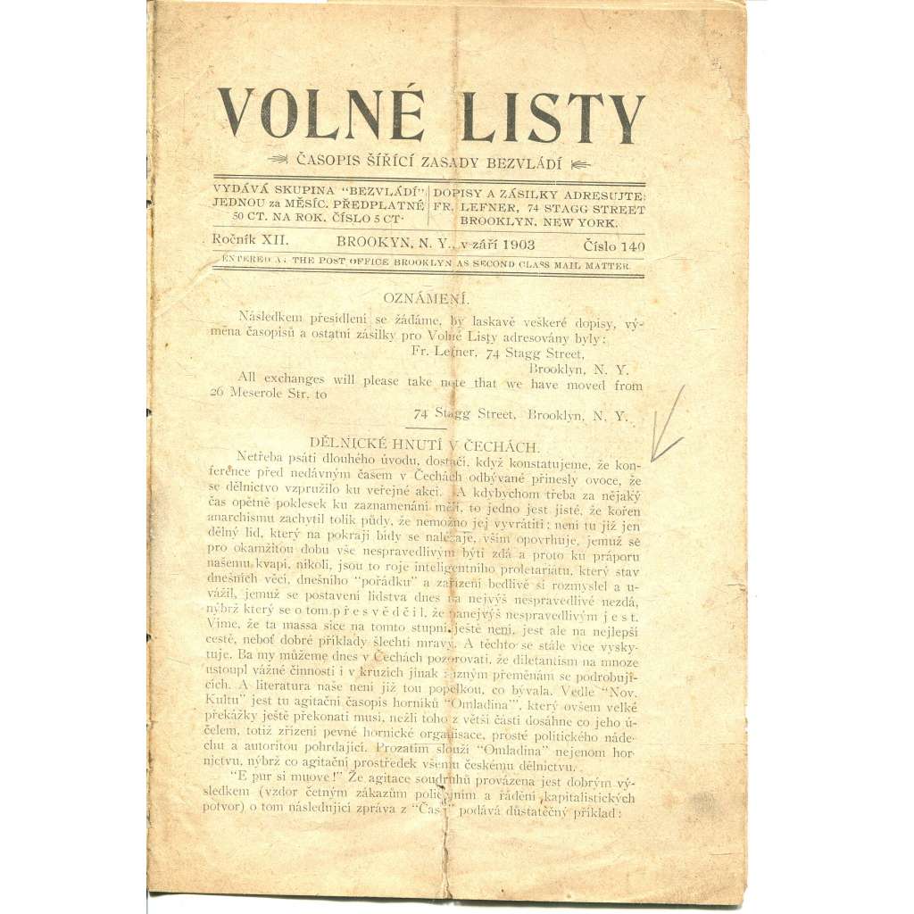 Volné listy, ročník XII., číslo 140/1903. Časopis šířící zásady bezvládí (anarchismus, exil, noviny, časopis, USA) - pošk.