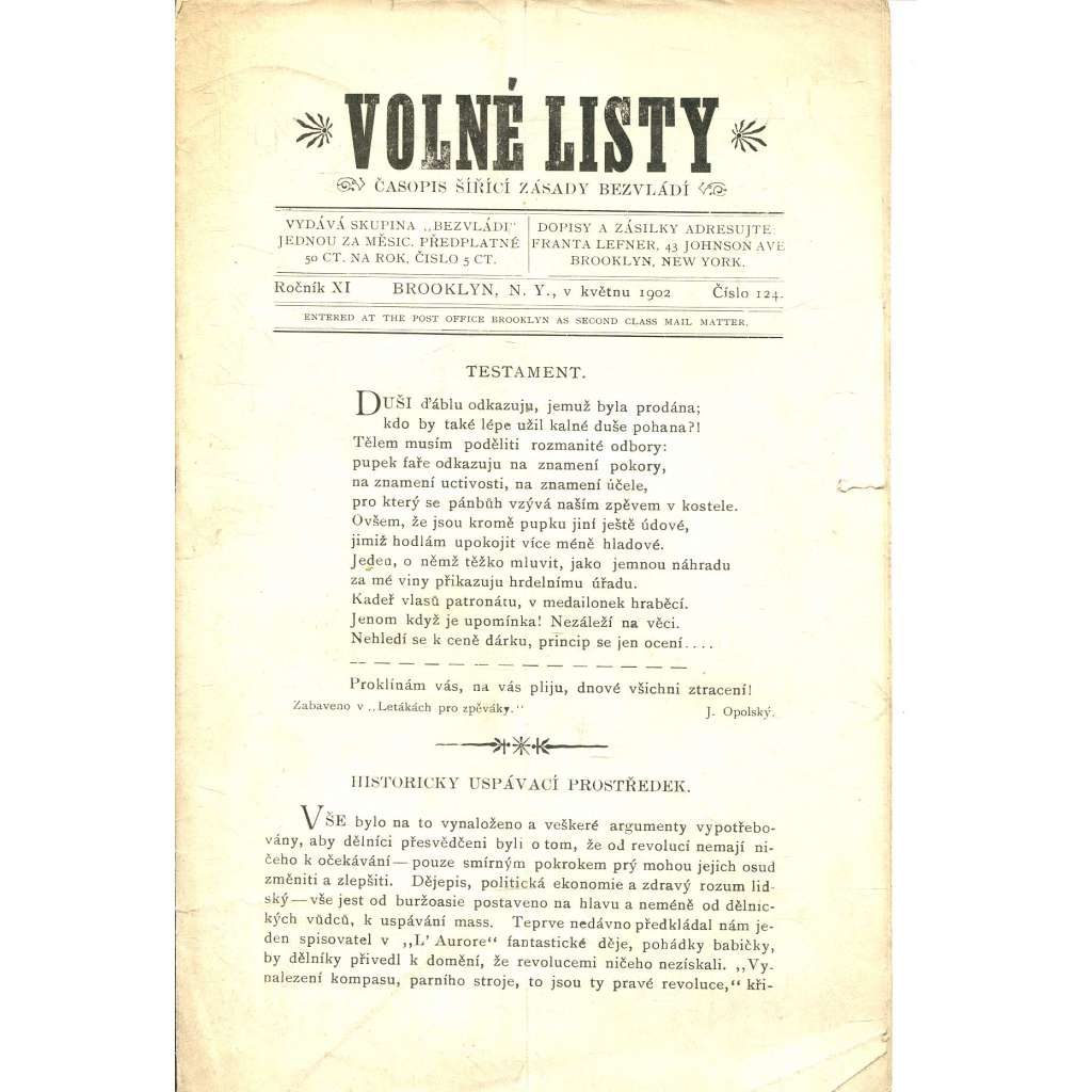 Volné listy, ročník XI., číslo 124/1902. Časopis šířící zásady bezvládí (anarchismus, exil, noviny, časopis, USA) - pošk.