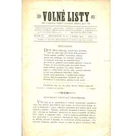 Volné listy, ročník XI., číslo 124/1902. Časopis šířící zásady bezvládí (anarchismus, exil, noviny, časopis, USA) - pošk.