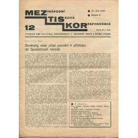 Mezinárodní tisková korespondence, ročník X., číslo 12/1934. Týdeník pro politiku, hospodářství a dělnické hnutí (1. republika, časopis, noviny)
